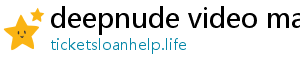 deepnude video maker