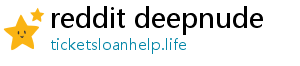 reddit deepnude